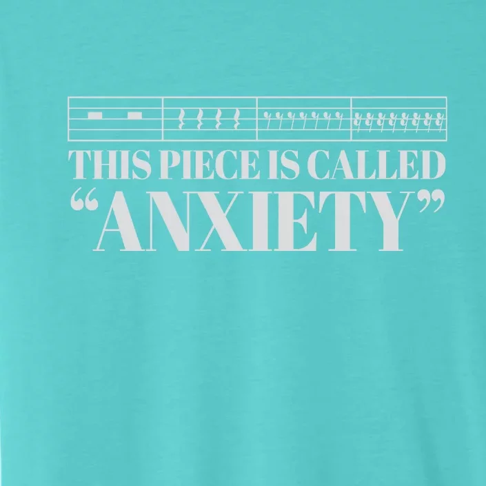 This Piece Is Called Anxiety Funny ChromaSoft Performance T-Shirt