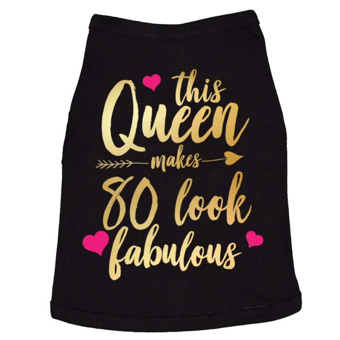 This Queen Makes 80 Look Fabulous Doggie Tank