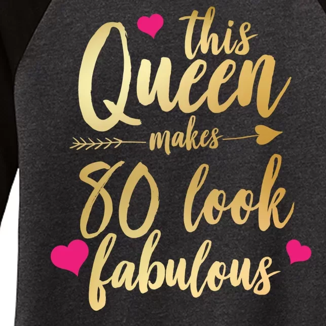 This Queen Makes 80 Look Fabulous Women's Tri-Blend 3/4-Sleeve Raglan Shirt