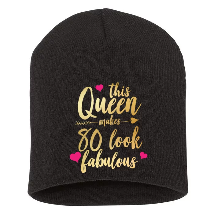 This Queen Makes 80 Look Fabulous Short Acrylic Beanie