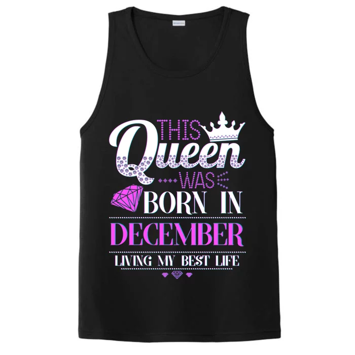 This Queen Was Born In December Living My Best Life Performance Tank