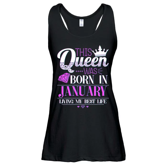 This Queen Was Born In January Living My Best Life Ladies Essential Flowy Tank