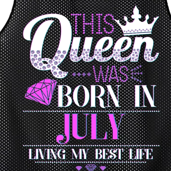 This Queen Was Born In July Living My Best Life Mesh Reversible Basketball Jersey Tank