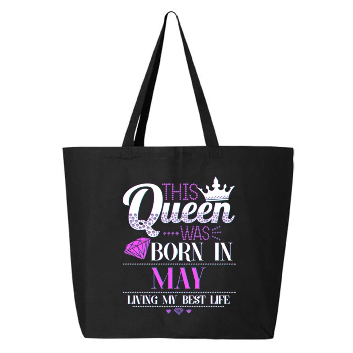 This Queen Was Born In May Living My Best Life 25L Jumbo Tote