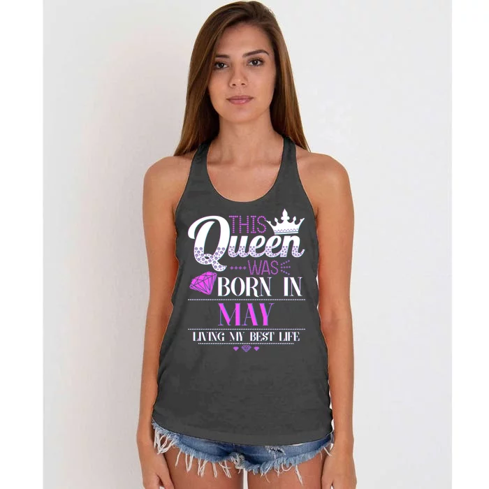 This Queen Was Born In May Living My Best Life Women's Knotted Racerback Tank