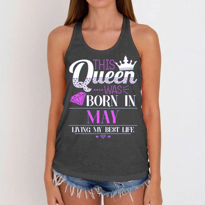 This Queen Was Born In May Living My Best Life Women's Knotted Racerback Tank