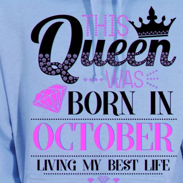 This Queen Was Born In October Living My Best Life Unisex Surf Hoodie