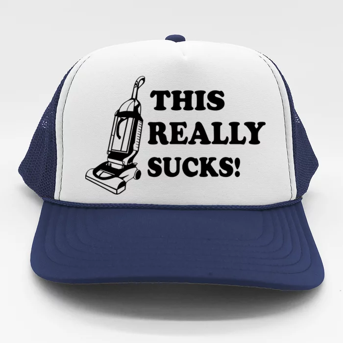 This Really Sucks Trucker Hat