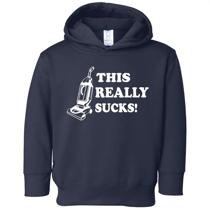 This Really Sucks Toddler Hoodie