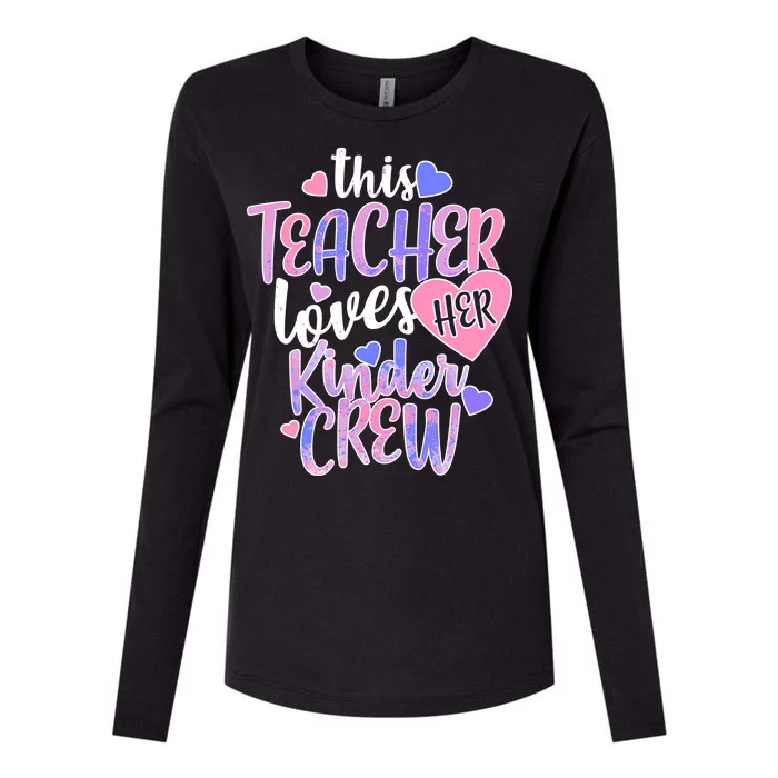 This Teacher Loves Her Kinder Crew Womens Cotton Relaxed Long Sleeve T-Shirt