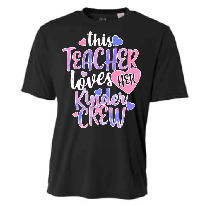 This Teacher Loves Her Kinder Crew Cooling Performance Crew T-Shirt