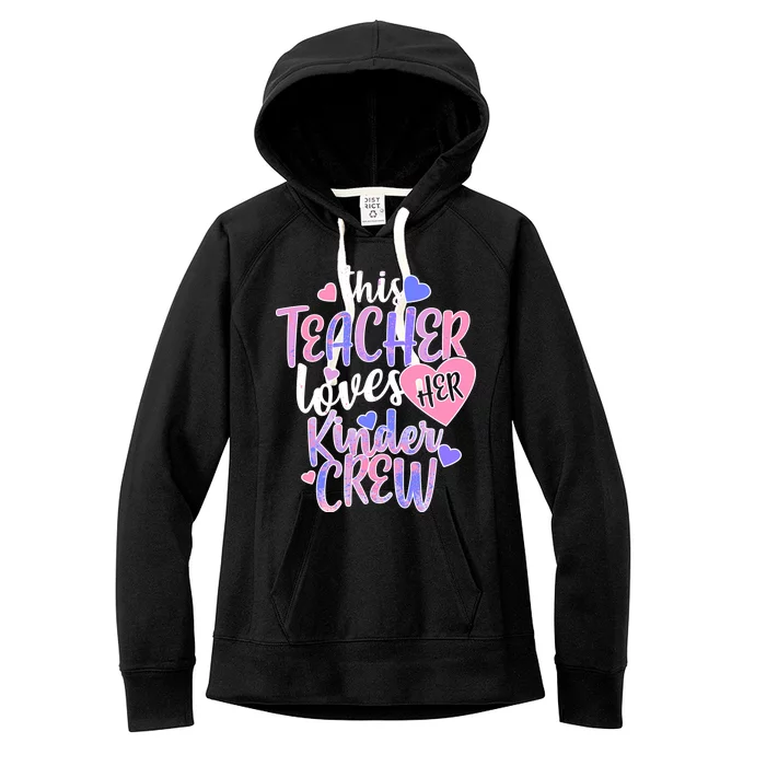 This Teacher Loves Her Kinder Crew Women's Fleece Hoodie