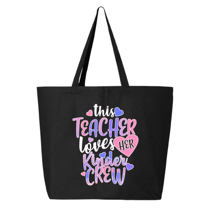 This Teacher Loves Her Kinder Crew 25L Jumbo Tote