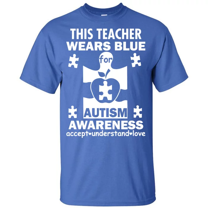 This Teacher Wears Blue Autism Awareness Tall T-Shirt