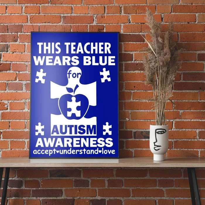 This Teacher Wears Blue Autism Awareness Poster