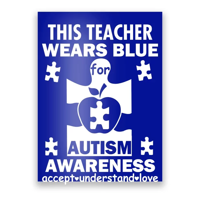 This Teacher Wears Blue Autism Awareness Poster