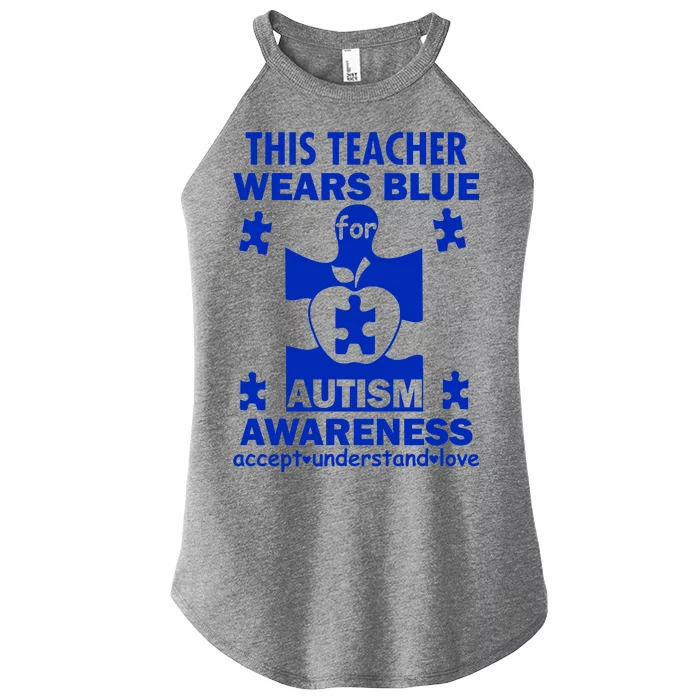 This Teacher Wears Blue Autism Awareness Women’s Perfect Tri Rocker Tank