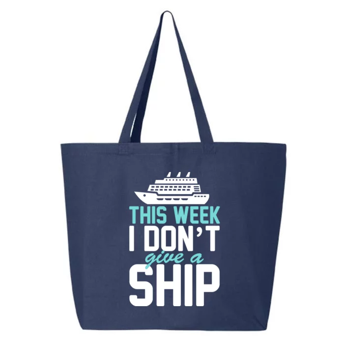 This Week I Don't Give A Ship 25L Jumbo Tote