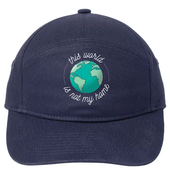 This World Is Not My Home 7-Panel Snapback Hat