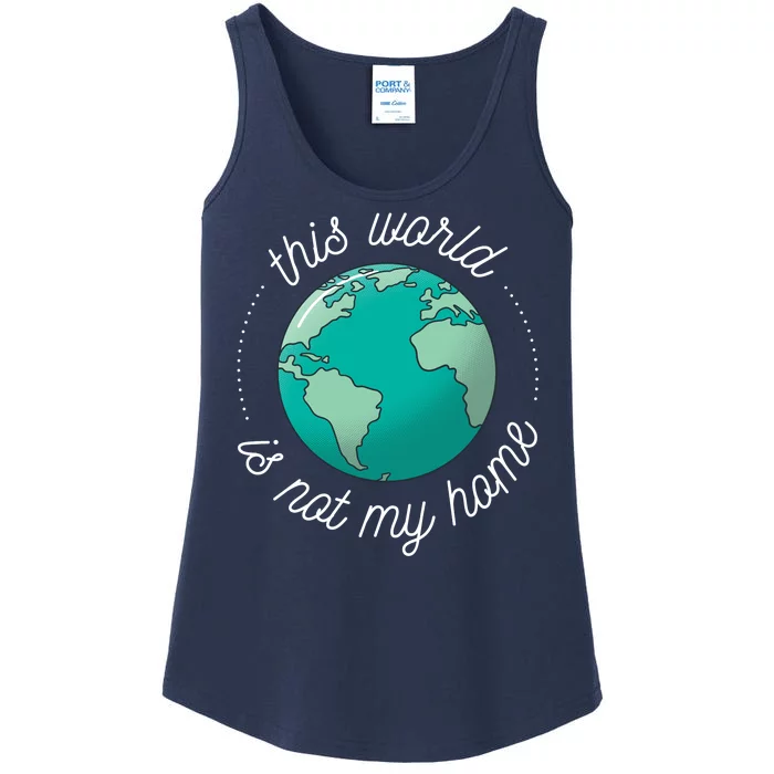 This World Is Not My Home Ladies Essential Tank