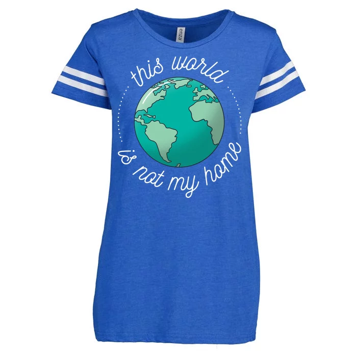 This World Is Not My Home Enza Ladies Jersey Football T-Shirt