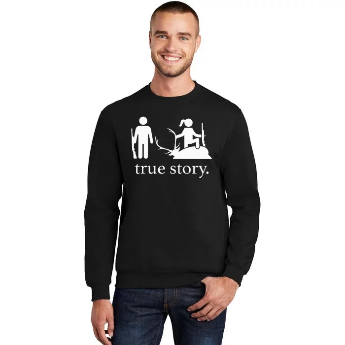 TrueStory Hunting Lover Hunter Tall Sweatshirt