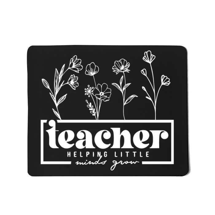 Teachers Helping Little Minds Mousepad