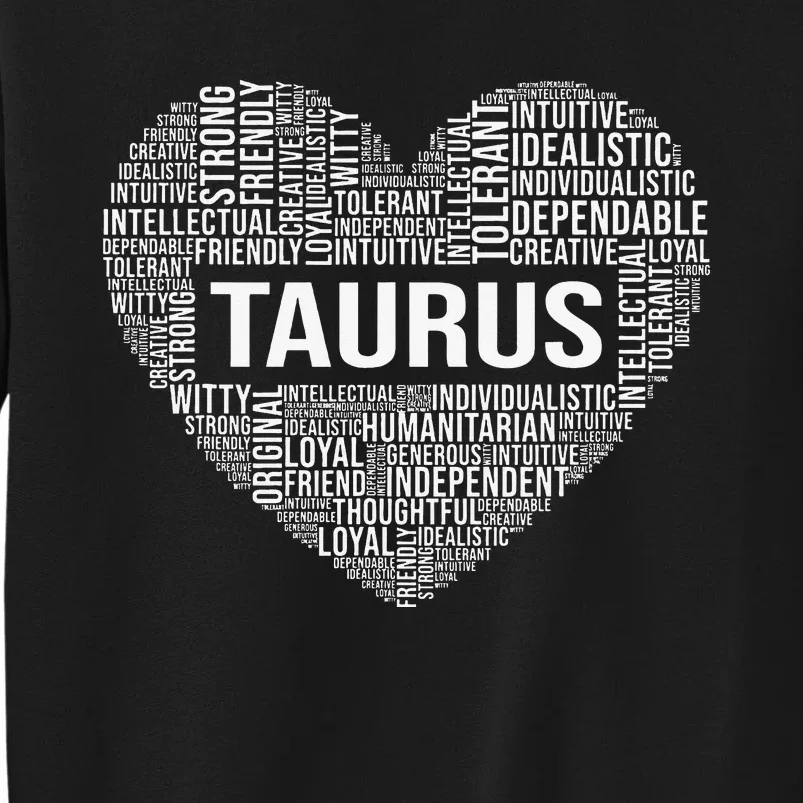 Taurus Horoscope Lover Zodiac Astrological Sign Funny Gifts Tall Sweatshirt