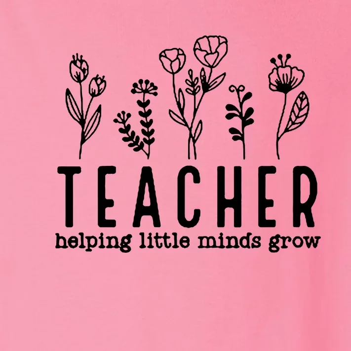 Teacher Helping Little Minds Grow Toddler Long Sleeve Shirt