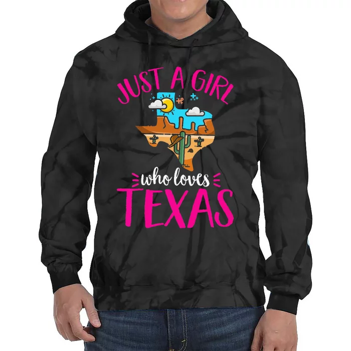 Texas Home Love Texan Who Loves Her Texas Tie Dye Hoodie