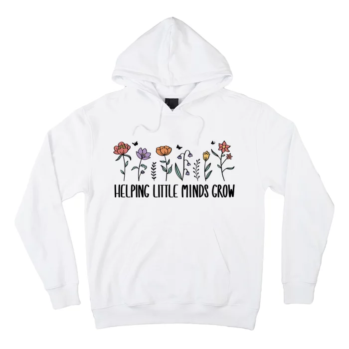 Teacher Helping Little Minds Grow Hoodie