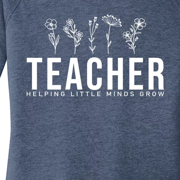 Teacher Helping Little Minds Grow Floral Women's Perfect Tri Tunic Long Sleeve Shirt