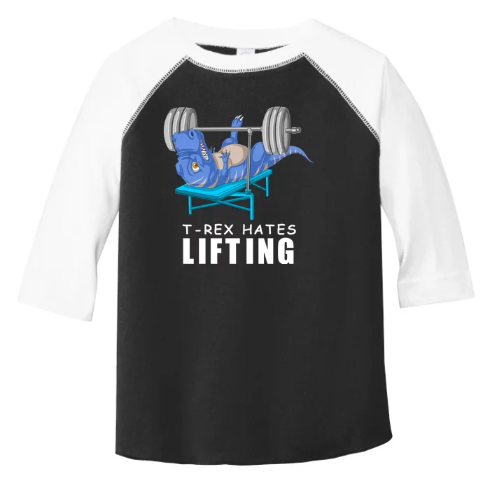 Trex Hates Lifting Toddler Fine Jersey T-Shirt