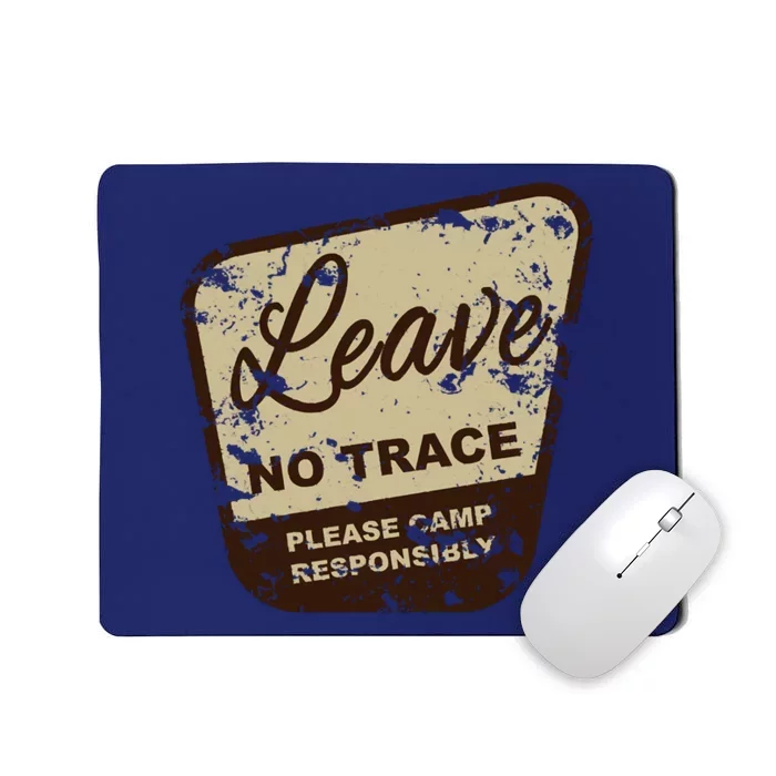 Trail Head, Leave No Trace Hiking Camping Distressed Mousepad