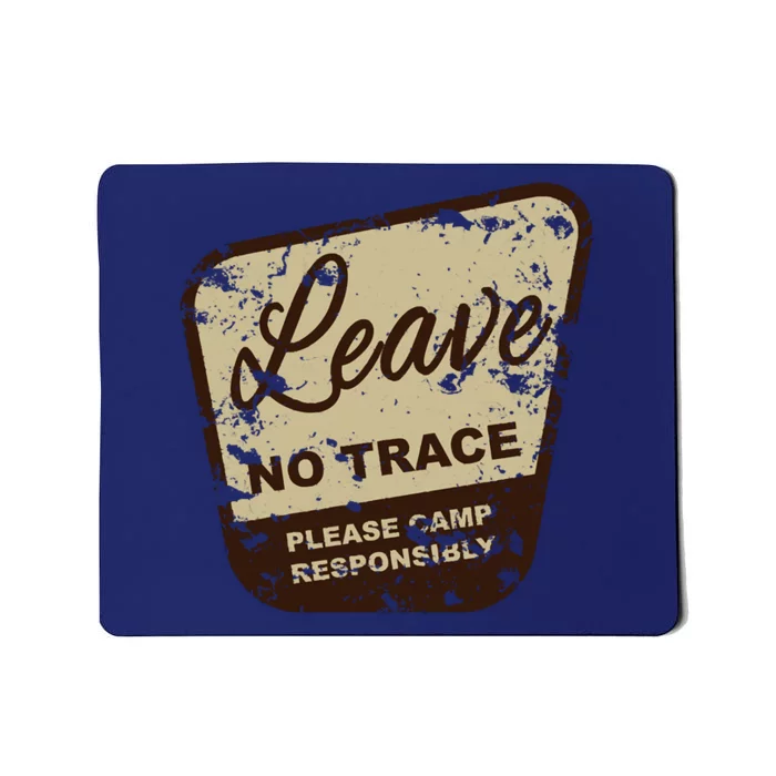 Trail Head, Leave No Trace Hiking Camping Distressed Mousepad