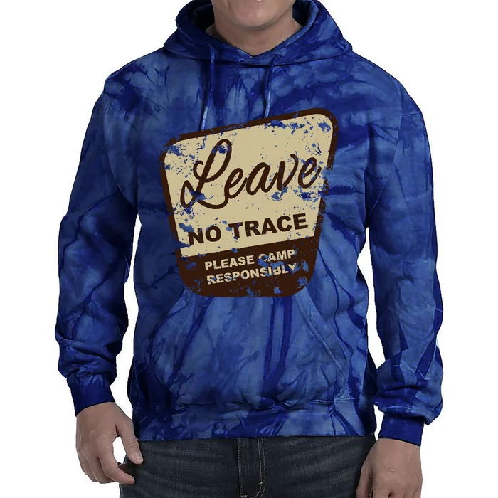 Trail Head, Leave No Trace Hiking Camping Distressed Tie Dye Hoodie