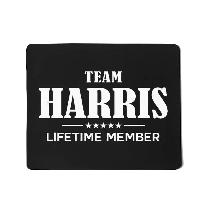 Team Harris Lifetime Member Harris Family Mousepad