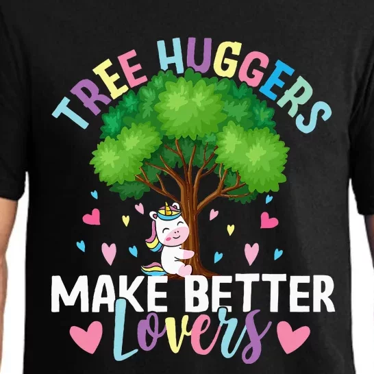 Tree Huggers Make Better Lovers Environmentalist Pajama Set