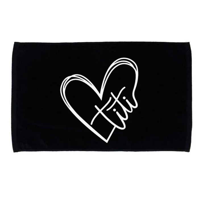 Titi Heart Minimalist Auntie Best Aunt Ever Gift Microfiber Hand Towel