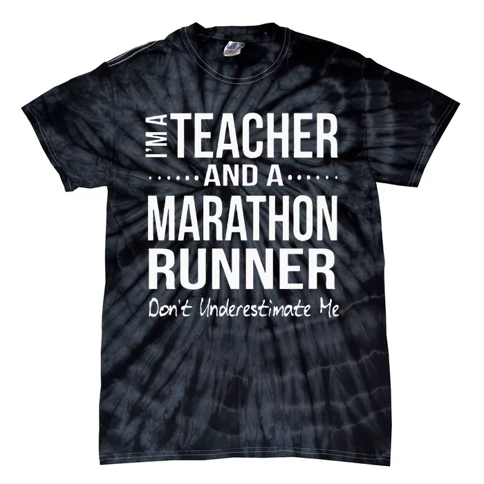 Teacher Half Marathon Funny Running Gift High School Runner Tie-Dye T-Shirt