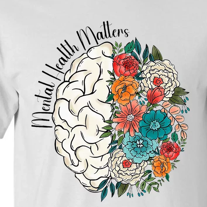 Tal Health Matters Floral Human Brain Inspirational Tall T-Shirt