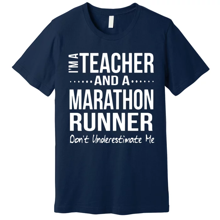 Teacher Half Marathon Funny Running Gift High School Runner Premium Premium T-Shirt