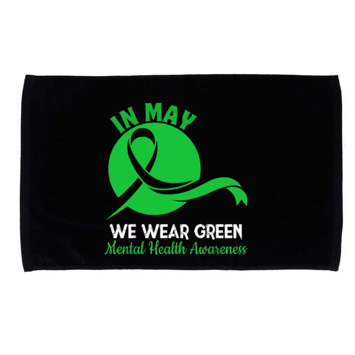 Tal Health Month We Wear Green Tal Health Awareness Cool Gift Microfiber Hand Towel