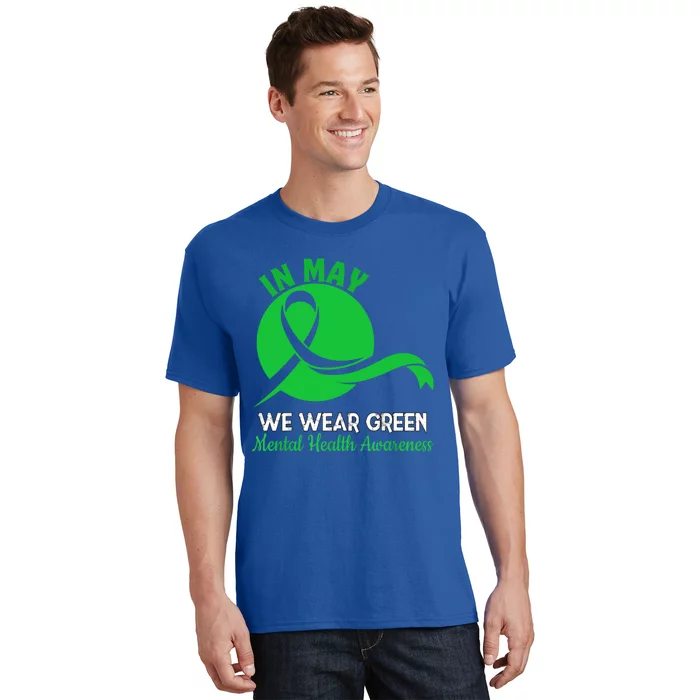 Tal Health Month We Wear Green Tal Health Awareness Cool Gift T-Shirt