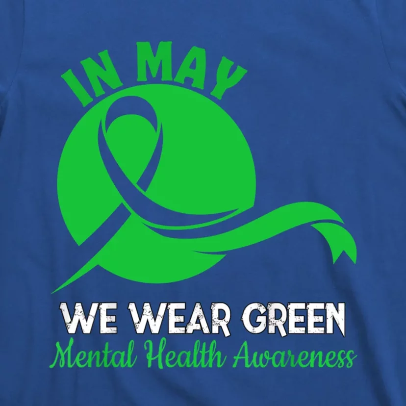 Tal Health Month We Wear Green Tal Health Awareness Cool Gift T-Shirt