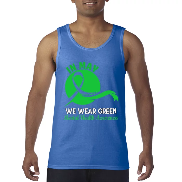 Tal Health Month We Wear Green Tal Health Awareness Cool Gift Tank Top