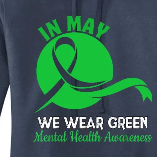 Tal Health Month We Wear Green Tal Health Awareness Cool Gift Women's Pullover Hoodie