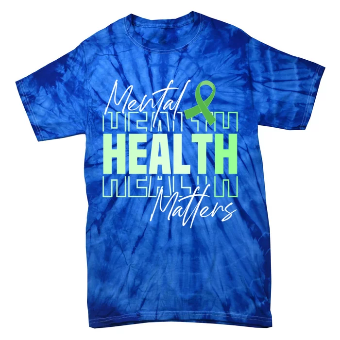 Tal Health Month We Wear Green Tal Health Awareness Cool Gift Tie-Dye T-Shirt