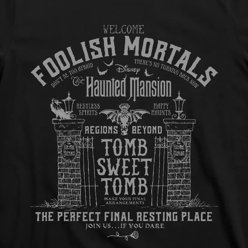 The Haunted Mansion Tomb Sweet Tomb Welcome Mortals Poster T-Shirt