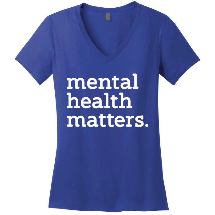 Tal Health Matters Minimalist Empathy Quote Gift Women's V-Neck T-Shirt